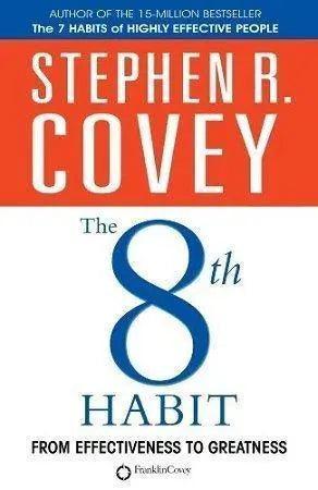 The 8th Habit: by Stephen R. Covey The Stationers